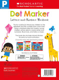 Activity Workbook Dot Marker: Letters and Numbers Workbook